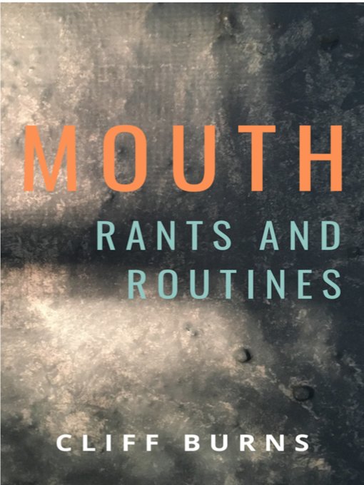 Title details for Mouth by Cliff Burns - Available